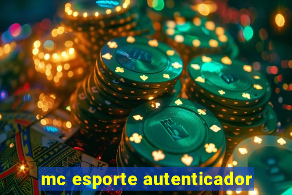 mc esporte autenticador